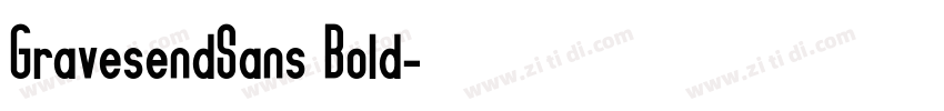 GravesendSans Bold字体转换